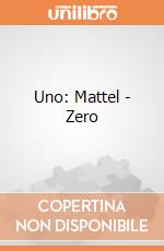 Uno: Mattel - Zero giochi