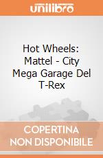 Hot Wheels: Mattel - City Mega Garage Del T-Rex giochi