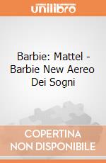 Barbie: Mattel - Barbie New Aereo Dei Sogni giochi