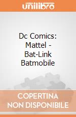 Dc Comics: Mattel - Bat-Link Batmobile giochi