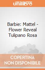 Barbie: Mattel - Flower Reveal Tulipano Rosa giochi