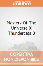 Masters Of The Universe X Thundercats 3 giochi