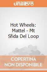 Hot Wheels: Mattel - Mt Sfida Del Loop giochi