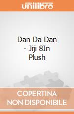 Dan Da Dan - Jiji 8In Plush giochi