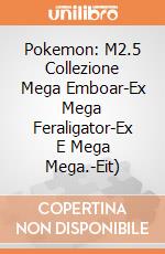 Pokemon: M2.5 Collezione Mega Emboar-Ex Mega Feraligator-Ex E Mega Mega.-Eit) giochi