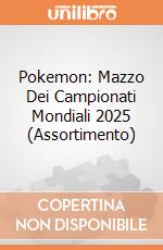 Pokemon: Mazzo Dei Campionati Mondiali 2025 (Assortimento) giochi