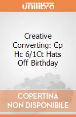 Creative Converting: Cp Hc 6/1Ct Hats Off Birthday giochi