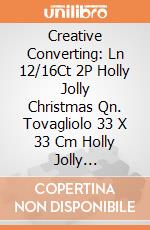 Creative Converting: Ln 12/16Ct 2P Holly Jolly Christmas Qn. Tovagliolo 33 X 33 Cm Holly Jolly Christmas giochi