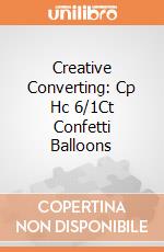 Creative Converting: Cp Hc 6/1Ct Confetti Balloons giochi