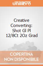 Creative Converting: Shot Gl Pl 12/8Ct 2Oz Grad giochi