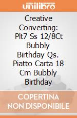 Creative Converting: Plt7 Ss 12/8Ct Bubbly Birthday Qs. Piatto Carta 18 Cm Bubbly Birthday giochi