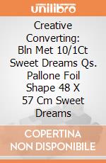 Creative Converting: Bln Met 10/1Ct Sweet Dreams Qs. Pallone Foil Shape 48 X 57 Cm Sweet Dreams giochi