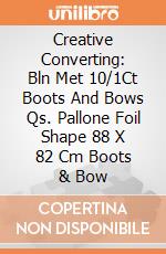 Creative Converting: Bln Met 10/1Ct Boots And Bows Qs. Pallone Foil Shape 88 X 82 Cm Boots & Bow giochi
