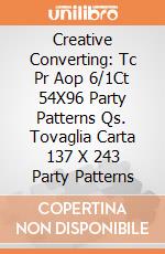Creative Converting: Tc Pr Aop 6/1Ct 54X96 Party Patterns Qs. Tovaglia Carta 137 X 243 Party Patterns giochi