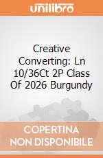 Creative Converting: Ln 10/36Ct 2P Class Of 2026 Burgundy giochi