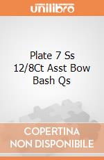 Plate 7 Ss 12/8Ct Asst Bow Bash Qs giochi