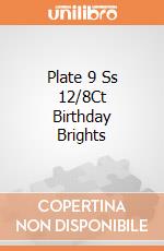 Plate 9 Ss 12/8Ct Birthday Brights giochi