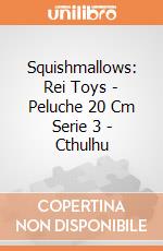 Squishmallows: Rei Toys - Peluche 20 Cm Serie 3 - Cthulhu giochi