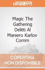 Magic The Gathering Delitti Al Maniero Karlov Comm gioco