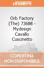 Orb Factory (The) 73688 - Mydesign Cavallo Cuscinetto gioco di Orb Factory (The)