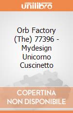 Orb Factory (The) 77396 - Mydesign Unicorno Cuscinetto gioco di Orb Factory (The)
