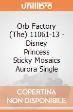 Orb Factory (The) 11061-13 - Disney Princess Sticky Mosaics Aurora Single gioco di Orb Factory (The)