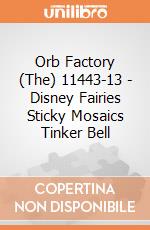Orb Factory (The) 11443-13 - Disney Fairies Sticky Mosaics Tinker Bell gioco di Orb Factory (The)