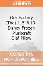 Orb Factory (The) 11546-13 - Disney Frozen Plushcraft Olaf Pillow gioco di Orb Factory (The)