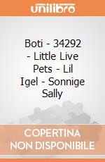 Boti - 34292 - Little Live Pets - Lil Igel - Sonnige Sally gioco