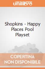 Shopkins - Happy Places Pool Playset gioco di Terminal Video