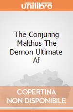 The Conjuring Malthus The Demon Ultimate Af giochi