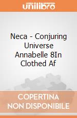 Neca - Conjuring Universe Annabelle 8In Clothed Af gioco