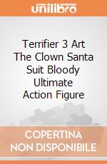 Terrifier 3 Art The Clown Santa Suit Bloody Ultimate Action Figure giochi