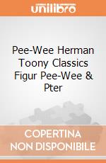 Pee-Wee Herman Toony Classics Figur Pee-Wee & Pter gioco