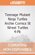 Teenage Mutant Ninja Turtles Archie Comics St Wrest Turtles 4-Pk giochi
