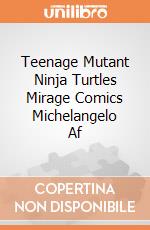 Teenage Mutant Ninja Turtles Mirage Comics Michelangelo Af giochi