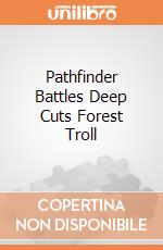 Pathfinder Battles Deep Cuts Forest Troll giochi