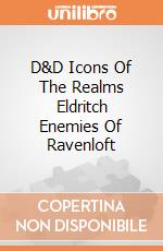 D&D Icons Of The Realms Eldritch Enemies Of Ravenloft giochi