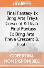 Final Fantasy Ix Bring Arts Freya Crescent & Beatr - Final Fantasy Ix Bring Arts Freya Crescent & Beatr gioco