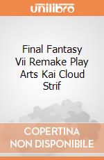 Final Fantasy Vii Remake Play Arts Kai Cloud Strif gioco