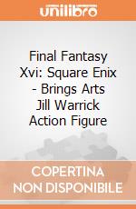 Final Fantasy Xvi: Square Enix - Brings Arts Jill Warrick Action Figure gioco