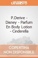 P.Derive - Disney - Parfum En Body Lotion - Cinderella gioco