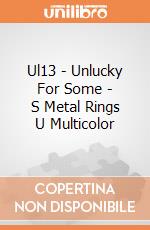 Ul13 - Unlucky For Some - S Metal Rings U Multicolor gioco