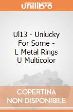 Ul13 - Unlucky For Some - L Metal Rings U Multicolor gioco
