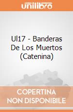 Ul17 - Banderas De Los Muertos (Catenina) gioco