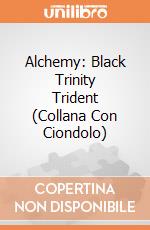 Alchemy: Black Trinity Trident (Collana Con Ciondolo) gioco di Alchemy Metalwear