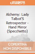 Alchemy: Lady Talbot'S Retrospector - Hand Mirror (Specchietto) gioco di The Vault