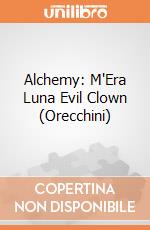 Alchemy: M'Era Luna Evil Clown (Orecchini) gioco di Mera Luna