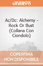 Ac/Dc: Alchemy - Rock Or Bust (Collana Con Ciondolo) gioco di CID