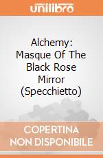 Alchemy: Masque Of The Black Rose Mirror (Specchietto) gioco di The Vault